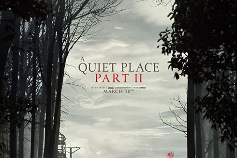 Trailer Film A Quiet Place 2 Penuh Teror dan Ketegangan