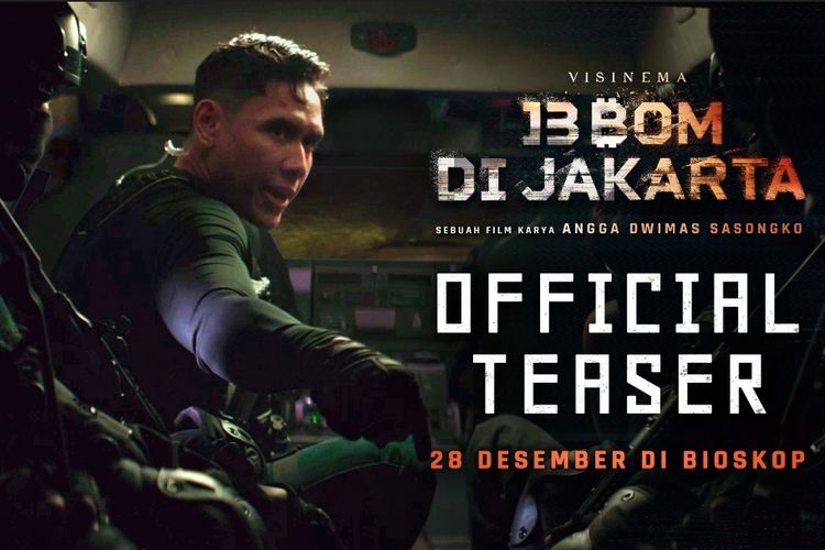 Film 13 Bom di Jakarta merilis video teaser pada Jumat (17/11/23).