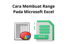 Cara Membuat Range Pada Microsoft Excel