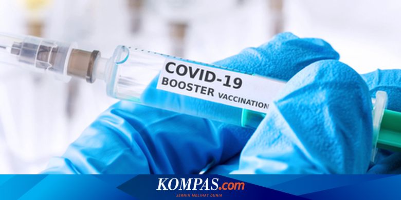 Mulai Besok, Masyarakat Umum Bisa Vaksinasi "Booster" Kedua Covid-19