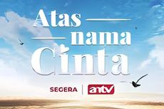 Sinopsis Atas Nama Cinta, Sinetron Terbaru ANTV tentang Pengorbanan Sang Adik,