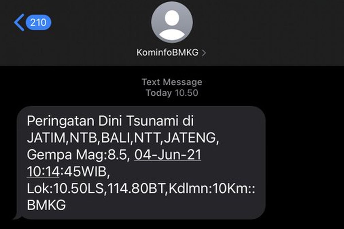 SMS dari KominfoBMKG yang menyatakan peringatan dini tsunami di sejumlah wilayah karena terjadi gempa M 8,5 pada Kamis (27/5/2021). BMKG menyatakan informasi tersebut tidak benar dan ada kesalahan sistem.
