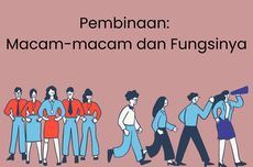 Pembinaan: Macam-macam dan Fungsinya