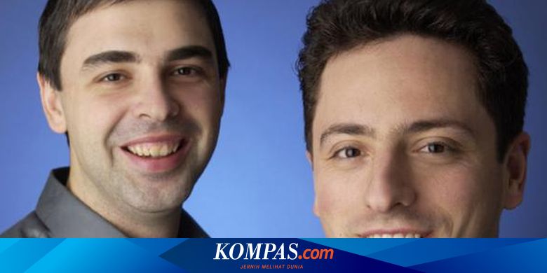 Hari Ini Dalam Sejarah Googol Jadi Google Kolaborasi Larry Page Dan Sergey Brin Halaman All Kompas Com