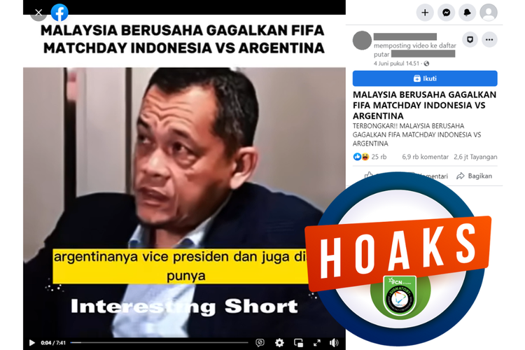Tangkapan layar unggahan dengan narasi hoaks di sebuah akun Facebook, Minggu (4/6/2023), yang menyebut Malaysia berusaha menggagalkan FIFA Matchday Indonesia vs Argentina.