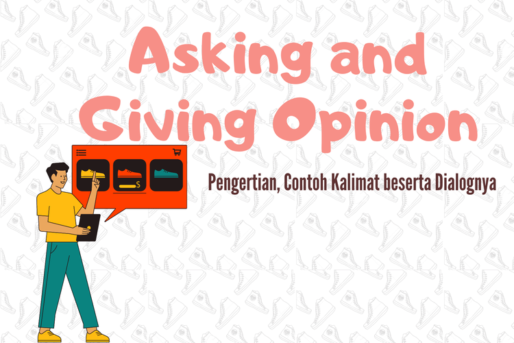 Ilustrasi asking and giving opinion