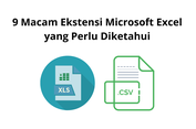 9 Macam Ekstensi Microsoft Excel yang Perlu Diketahui