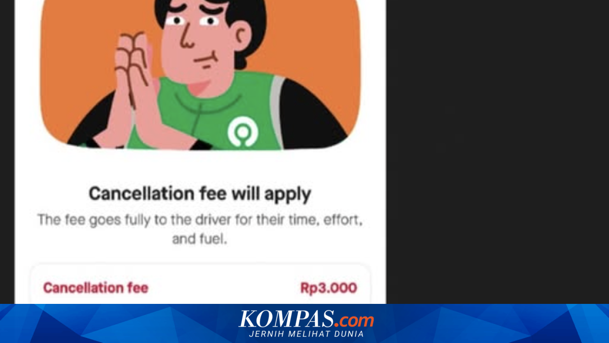 Batal Pesan GoCar dalam Kondisi Ini Dikenakan Biaya Rp 3.000, Gojek: 100 Persen untuk Driver