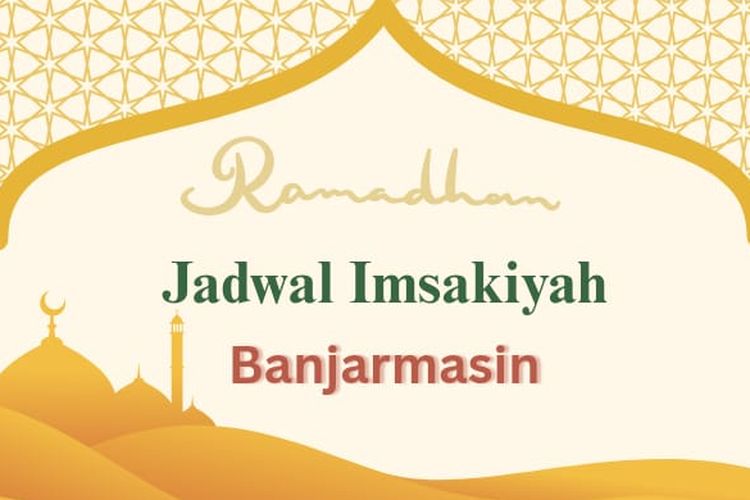 Jadwal Imsakiyah Banjarmasin