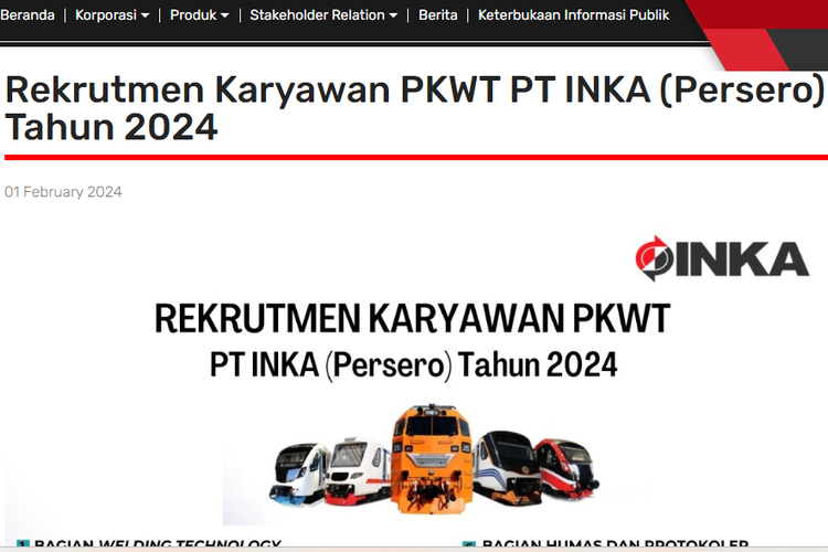 PT Industri Kereta Api atau PT INKA (Persero) membuka lowongan kerja bagi lulusan D3, D4 hingga S1.