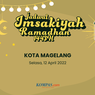 Jadwal Imsak dan Buka Puasa di Kota Magelang Hari Ini, 12 April 2022