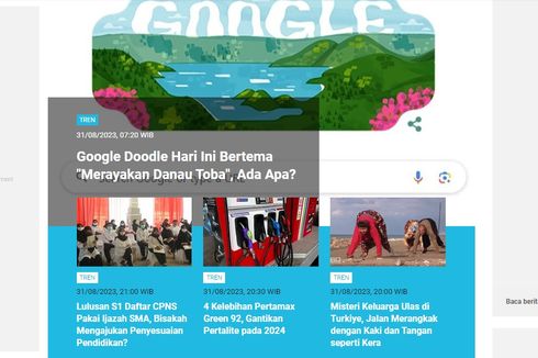 [POPULER TREN] Tema Google Doodle soal Danau Toba | Kementerian yang Sudah Umumkan Formasi CPNS 2023