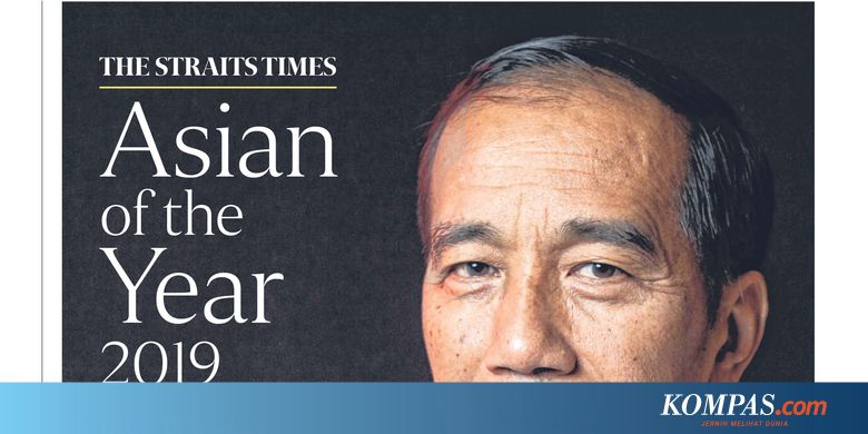 Presiden Jokowi Dinobatkan sebagai Asian of the Year 2019 oleh Media Singapura The Straits Times