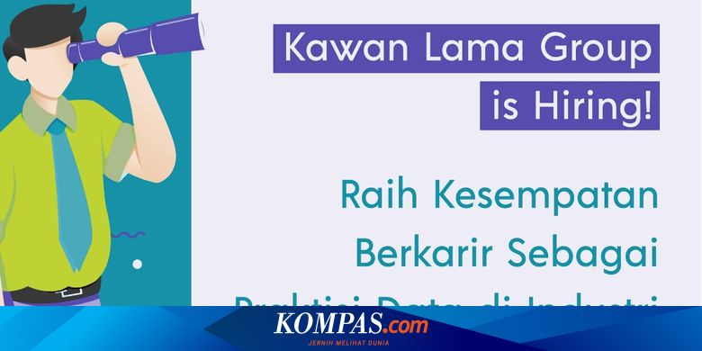 Kawan Lama Group Buka Lowongan Kerja bagi Lulusan D3-S1 - Vimarsana News