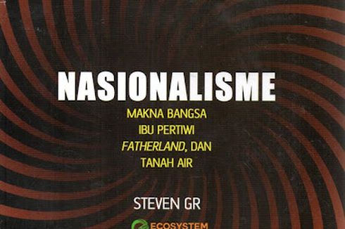 5 Rekomendasi Buku Nasionalisme Terbaik Sebagai Referensi Belajar Kewarganegaraan