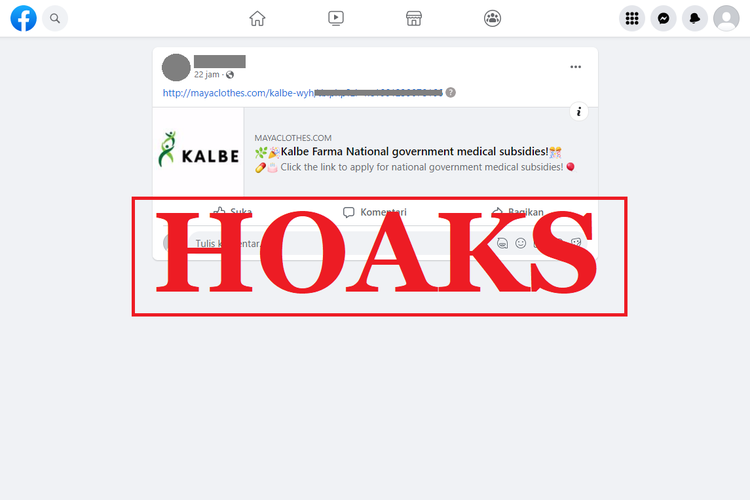 Tangkapan layar unggahan hoaks di sebuah akun Facebook, Selasa (23/8/2022), soal subsidi medis mengatasnamakan Kalbe Farma.