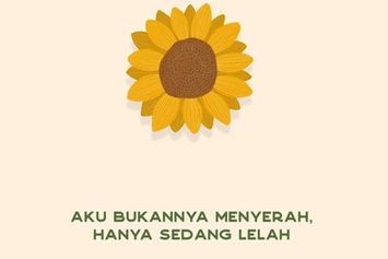 Belajar Merefleksi Diri Lewat Buku Aku Bukannya Menyerah, Hanya Sedang Lelah