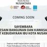 Jumat, Pengumuman Pemenang Sayembara Desain Pusat Kebudayaan Nusantara IKN