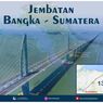 Gubernur Erzaldi Sebut Proses Pembangunan Jembatan Babel-Sumatera Sudah Dimulai