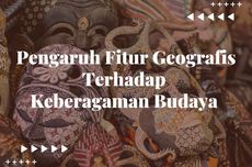 Pengaruh Fitur Geografis Terhadap Keberagaman Budaya Indonesia