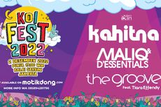KOI Fest 2022 Bakal Digelar, Tampilkan Kahitna hingga Maliq D’Essentials