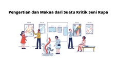 Pengertian dan Makna dari Suatu Kritik Seni Rupa