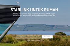 Harga Paket dan Cara Pesan Starlink di Indonesia, Berlangganan mulai Rp 750.000