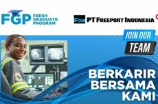 Freeport Indonesia Buka Lowongan Kerja D4-S2, "Fresh Graduate" Bisa Daftar