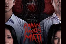 Daftar Bioskop yang Putar Film Kalian Pantas Mati 