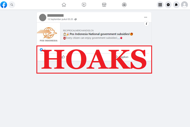 Tangkapan layar unggahan dengan narasi hoaks di sebuah akun Facebook, Selasa (12/9/2022), soal tautan yang menawarkan subsidi pemerintah mengatasnamakan PT Pos Indonesia.