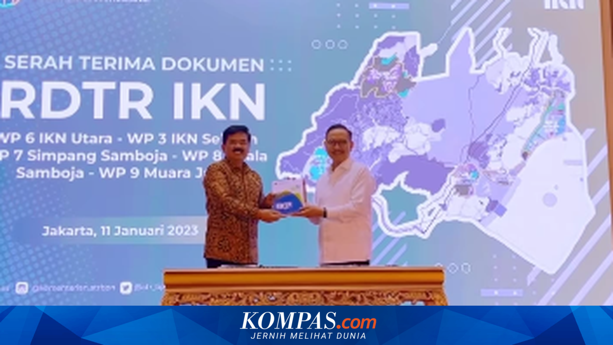 Akhirnya, Dokumen Teknis RDTR IKN Nusantara Rampung