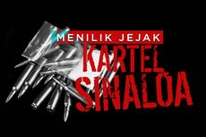 INFOGRAFIK: Menilik Jejak Kartel Sinaloa