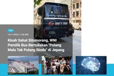[POPULER TREN] Bus "Pulang Malu Tak Pulang Rindu" Mengaspal di Jepang | Prof Ichlasul Amal Meninggal