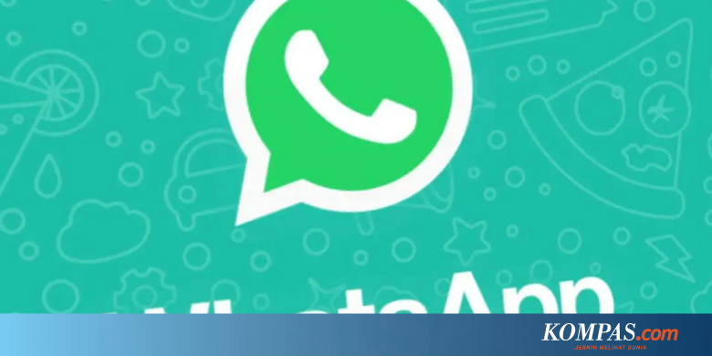 Update WhatsApp Android Dapat Kunci Sidik Jari, Begini Cara Memakainya - Kompas.com - KOMPAS.com