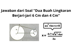 Jawaban dari Soal "Dua Buah Lingkaran Berjari-jari 6 Cm dan 4 Cm"