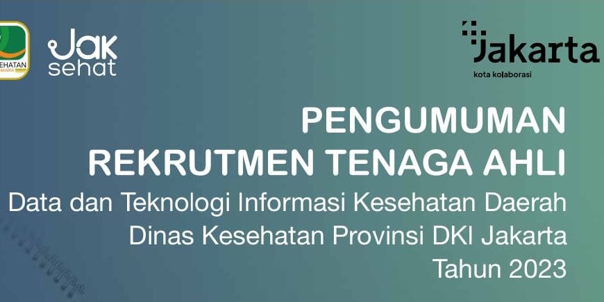 Dinas Kesehatan DKI Jakarta Buka Lowongan Kerja Tenaga Ahli, Simak Persyaratannya