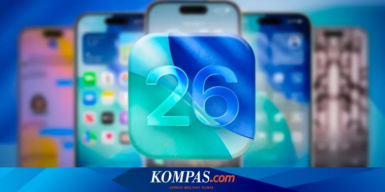 iOS 26 Sudah Bisa Diunduh, Ini iPhone yang Tidak Kebagian