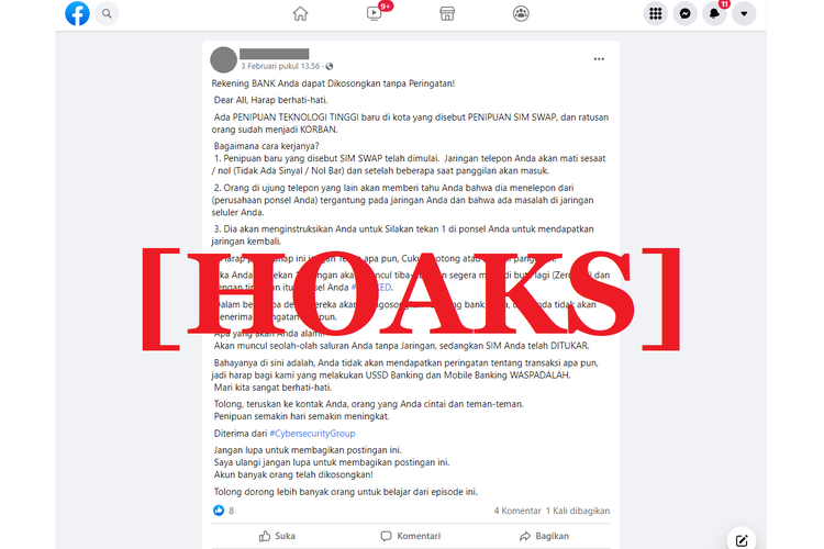 Tangkapan layar unggahan hoaks di sebuah akun Facebook, tentang SIM swap melalui peretasan ponsel, sehingga dapat mengosongkan rekening bank tanpa peringatan.