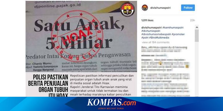 Polri Berita Satu Anak 5 Miliar Adalah Hoax Halaman All Kompas Com