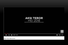 VIDEO: Aksi Teror Mei 2018