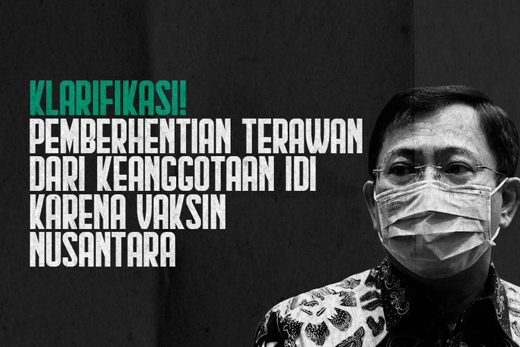 KLARIFIKASI! Pemberhentian Terawan dari Keanggotaan IDI karena Vaksin Nusantara