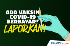 INFOGRAFIK: Ada Vaksin Berbayar? Laporkan!