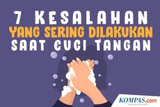 INFOGRAFIK: 7 Kesalahan yang Sering Dilakukan Saat Cuci Tangan 