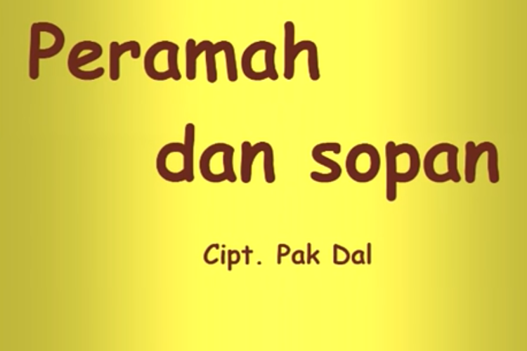 Lirik Lagu Anak Peramah Dan Sopan Ciptaan Pak Dal Halaman All Kompas Com