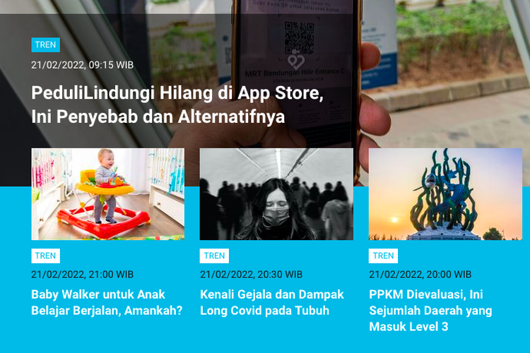 Populer Tren 22 Februari 2022: PeduliLindungi hilang di App Store, apa penyebab dan bagaimana solusinya?