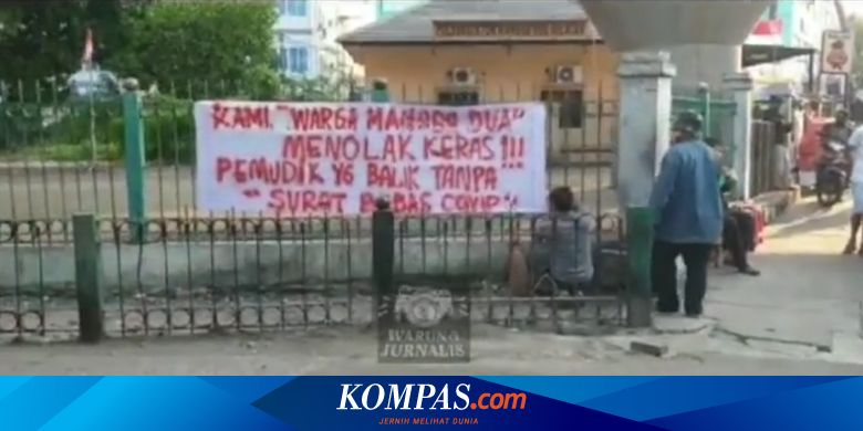 Warga Tolak Pemudik yang Kembali Tanpa Surat Keterangan Negatif Covid-19