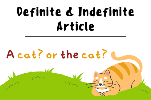 Definite and Indefinite Article dalam Bahasa Inggris