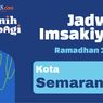 Jadwal Imsak dan Buka Puasa di Semarang Hari Ini, Sabtu 1 April 2023