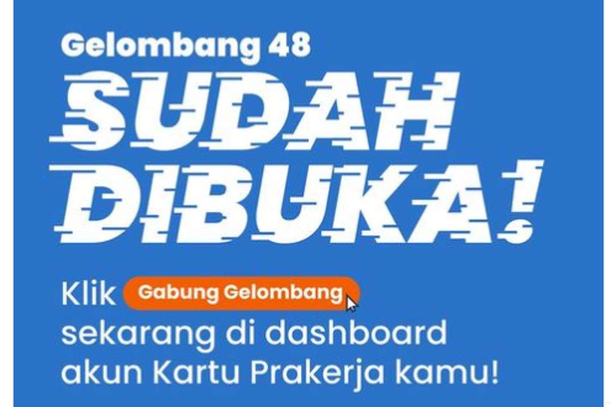 Kartu Prakerja gelombang 48 resmi dibuka