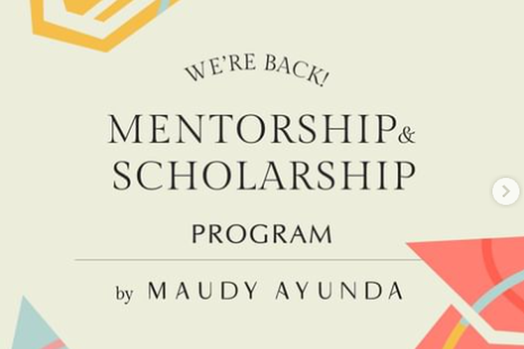 Pendaftaran Mentorship & Scholarship Program by Maudy Ayunda ini dibuka dari tanggal 15 Agustus 2023 sampai tanggal 15 September 2023 mendatang.